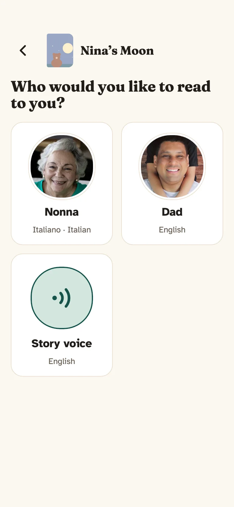 The app's screen for a child: 'Who would you like to read to you?', with Nonna, Dad and the Story voice to choose from.